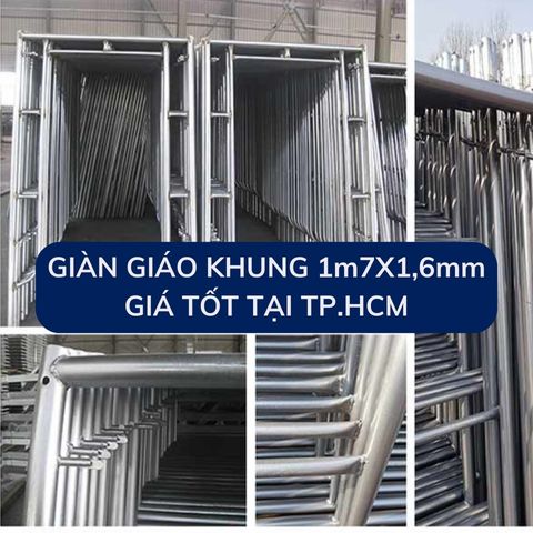 GIÀN GIÁO KHUNG CHỮ H 1M7 Ở QUẬN BÌNH TÂN, TP.HCM